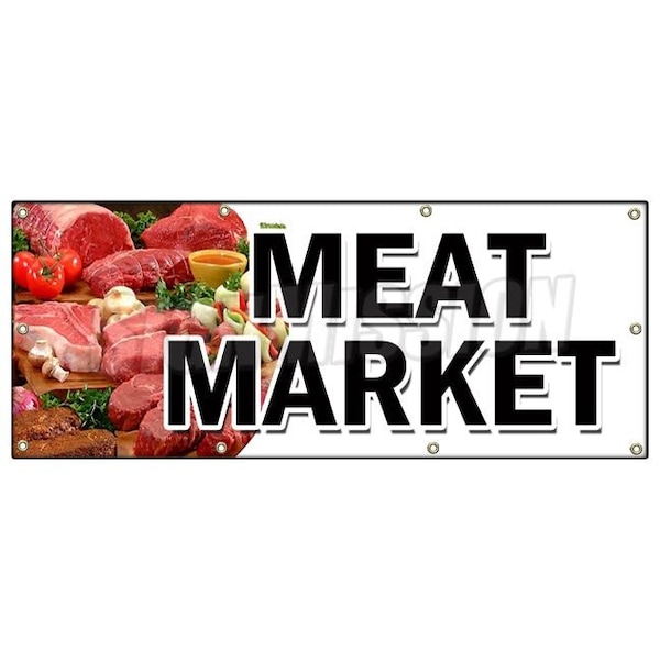 Signmission MEAT MARKET BANNER SIGN butcher gourmet usda prime pork chicken corn B-96 Meat Market - main